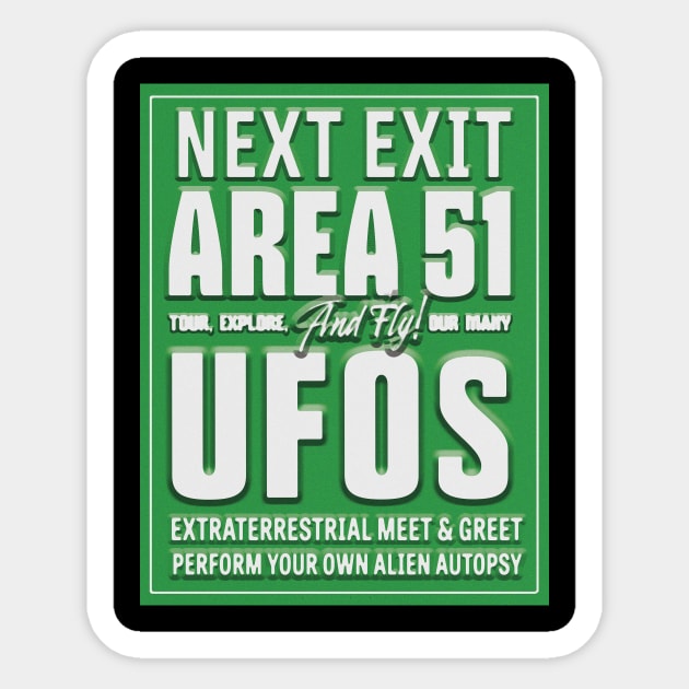 AREA 51 HIGHWAY SIGN Sticker by WinstonsSpaceJunk